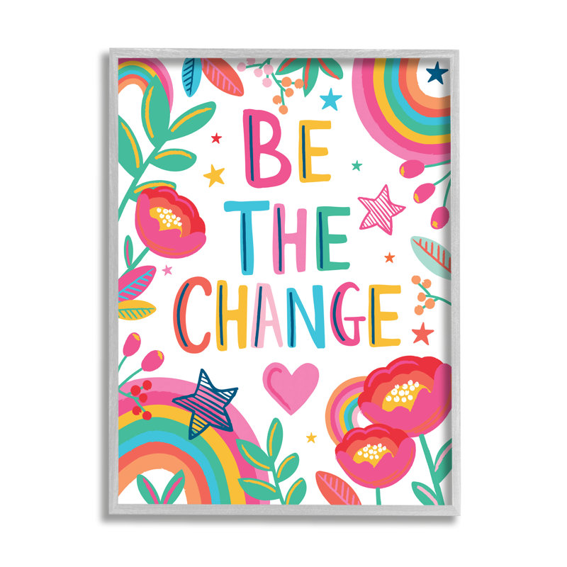 Be The change phrase étoiles et fleurs arc-en-ciel, H 20 po x l 16 po x P 1,5 po, Estampe numérique Farmhouse