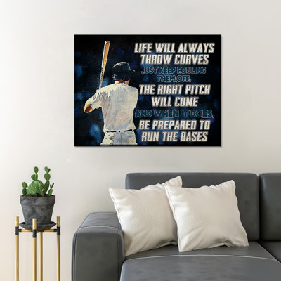 Man Playing Baseball - Life Will Always Throw You Curves Just Keep Fouling Them Off - 1 Piece Rectangle Graphic Art Print On Wrapped Canvas