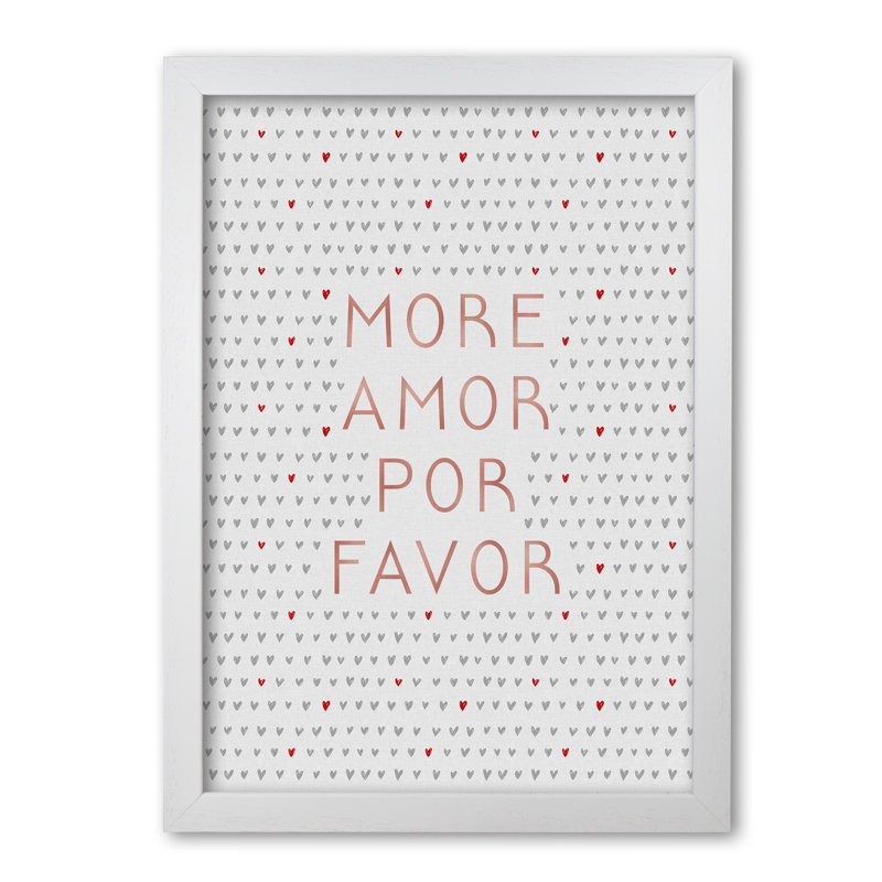 More Amor Love - Print, White Grain Frame, 30 cm H x 21 cm W x 5 cm D