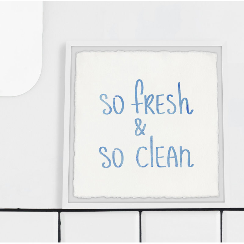 So Fresh And Clean - Single Picture Frame Print, 61cm H x 61cm W x 3.81cm D