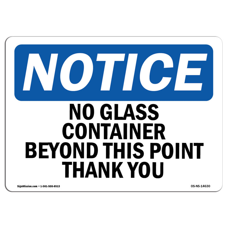 No Glass Containers Beyond This Point Thank You Sign, 18" H x 24" W x 0.1" D
