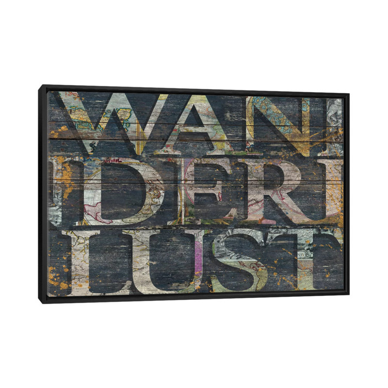 « wanderlusted reclaimed », art textuel sur toile, H 40 po x l 60 po x P 1,5 po, Toile avec cadre noir, Pas de tapis