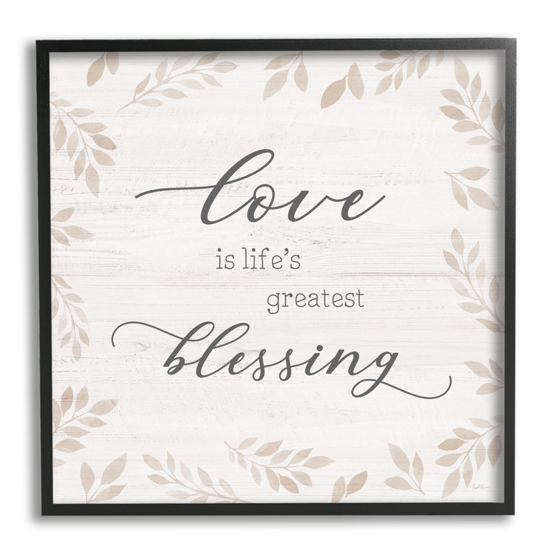 «Love Is Greatest Blessing», H 17 po x l 17 po x P 1,5 po, Giclée encadrée noir minuit