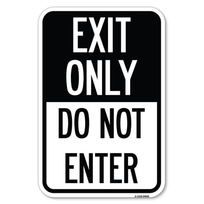 Exit Only Do Not Enter 1/24036