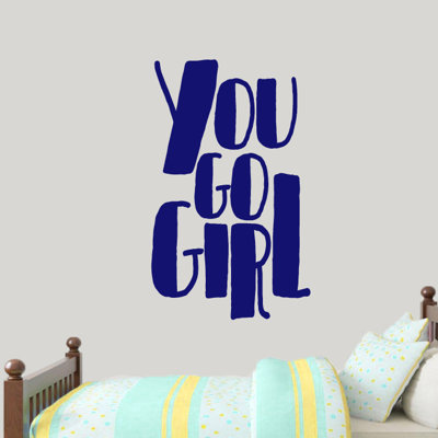 Décalcomanie murale "you go fille"