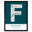 Frankfurt City Map Frankfurt Teal - Single Picture Frame Typography
