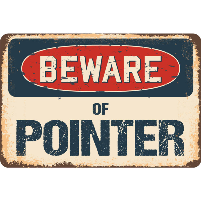 Beware of Pointer Sign, 5" H x 7" W x 0.1" D