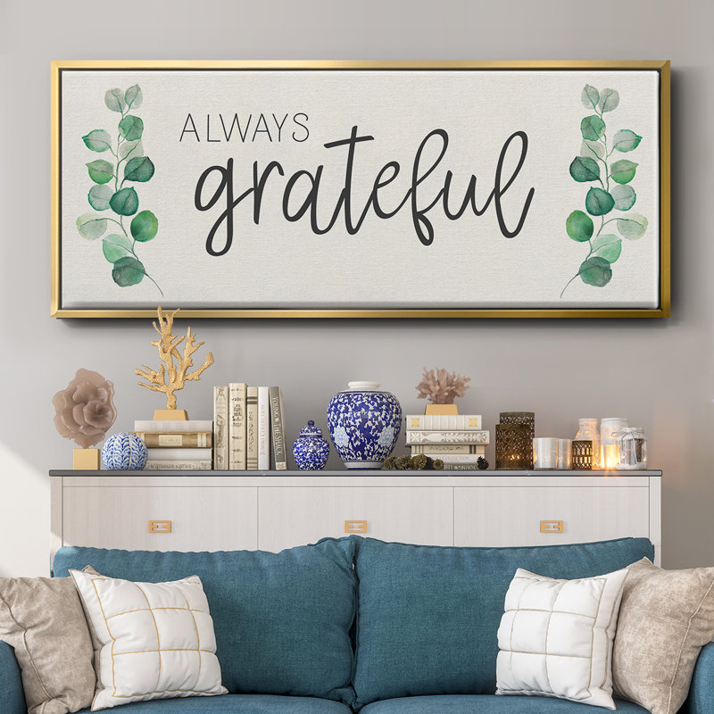 «Always Grateful», toile encadrée, H 24 po x l 60 po