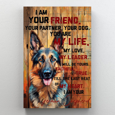 " I Am Your German Shepherd "