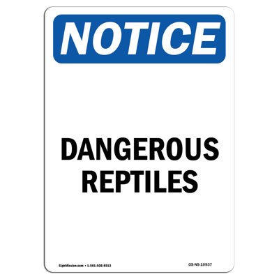 Osha Notice - Dangerous Reptiles Sign