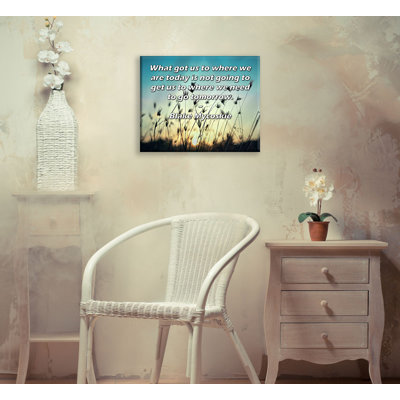 Toile tendue de la galerie ArtsyQuotes par Blake Mycoskie: «Ce qui nous a conduits là où nous sommes aujourd'hui ne nous conduira pas là où nous devrons aller demain.