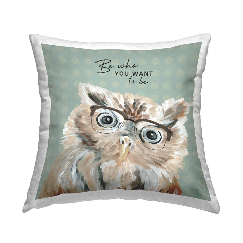 Coussin décoratif Be Be You You To Be Owl