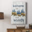 Welcome to the Woods - Cavas de la galerie sur mesure
