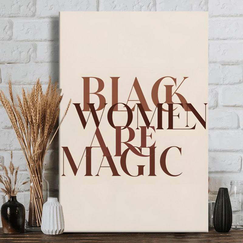 Les femmes noires sont magiques: "Bold text design", art mural sur toile - style d'art typographique moderne. Peinture moderne, galerie profonde de 1 po, 24 po x 36 po