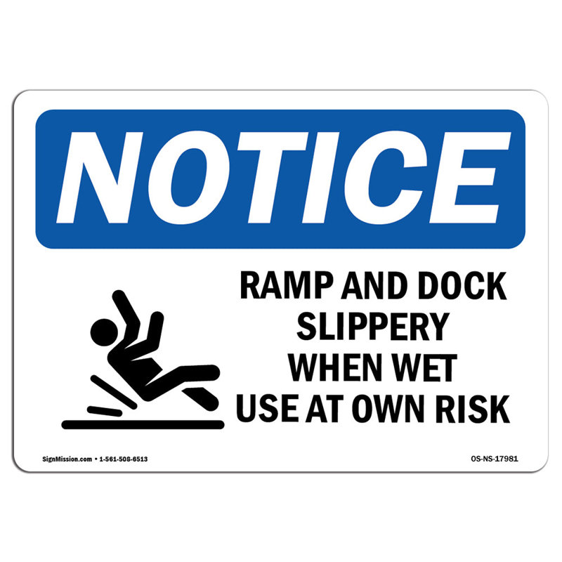 Ramp and Dock Slippery When Sign
