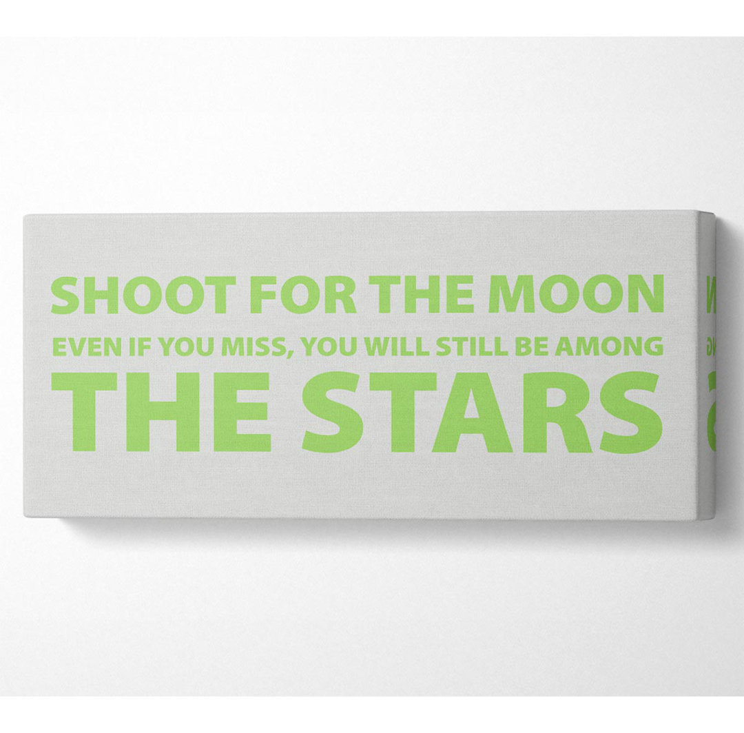 Motivationszitat Shoot For The Moon Limonengrün - Druck