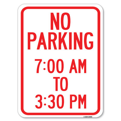 No Parking 7-00 Am To 3-30 Pm/23603