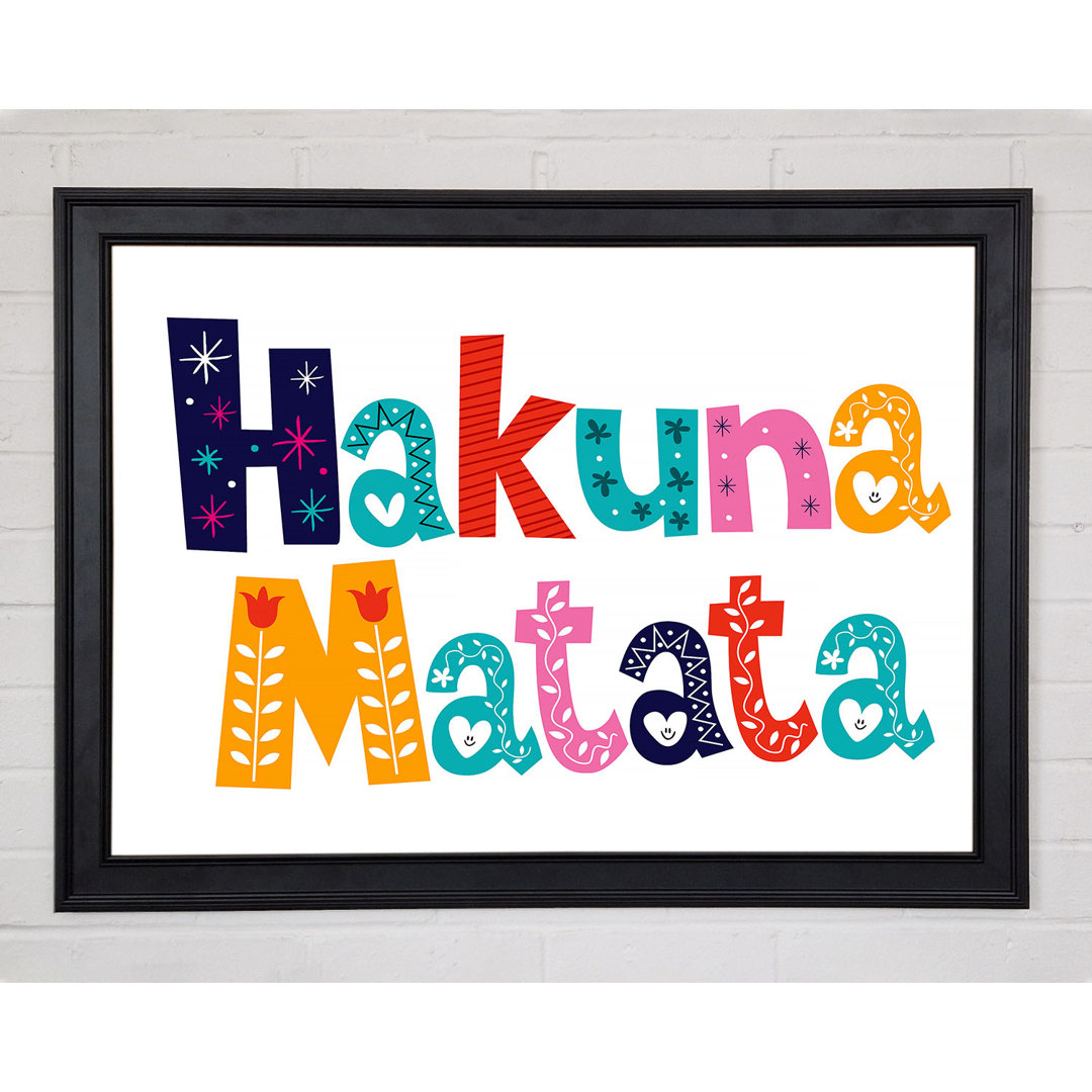 Hakuna Matata - Druck