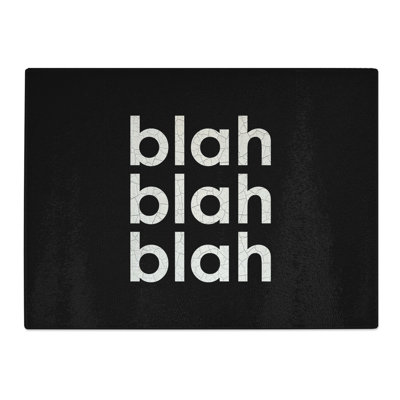 Blah Blah Blah Black Cracked Typography Quote  Glass Chopping Board