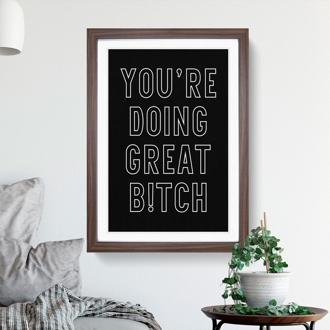 You Are Doing Great - Picture Frame Typography