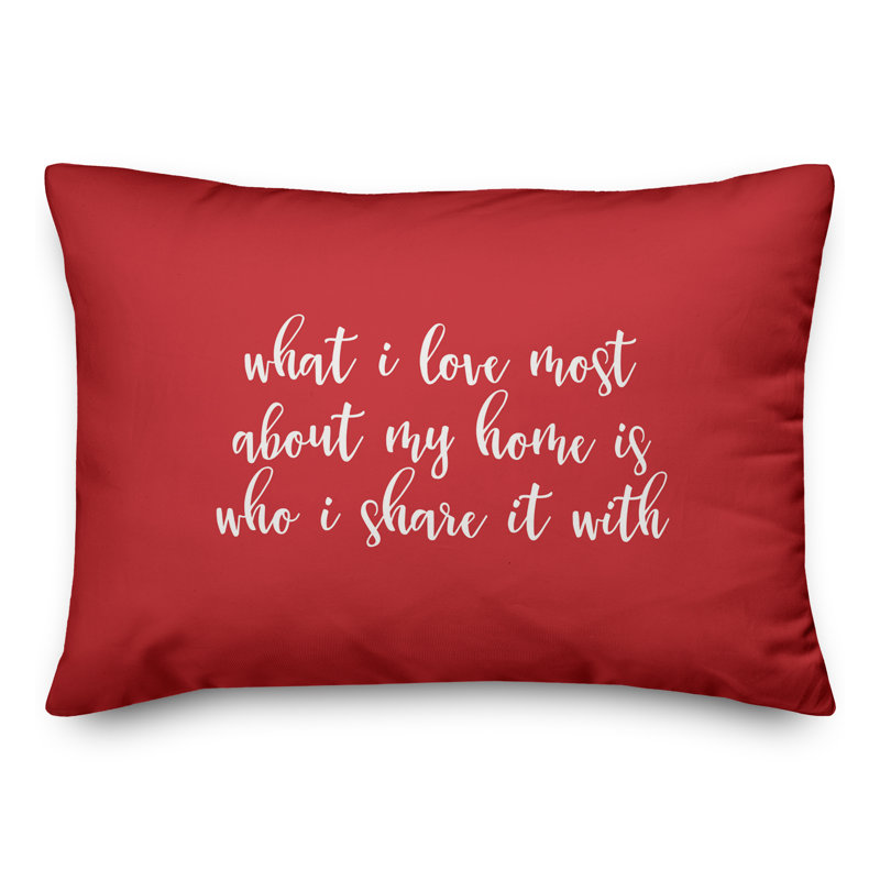  Coussin décoratif What I Love Most About My Home, Rouge
