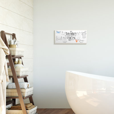 «Laundry Laundry At Me Dirty» par Jennifer Paxton Parker - reproduction d'art textuel sur toile