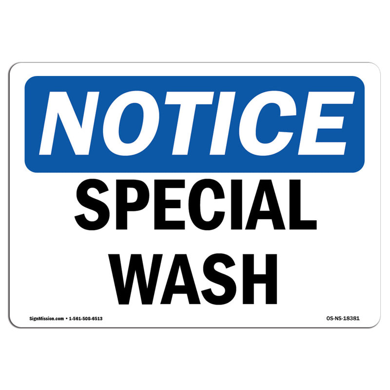 Special Wash Aluminum Sign 12 x 18