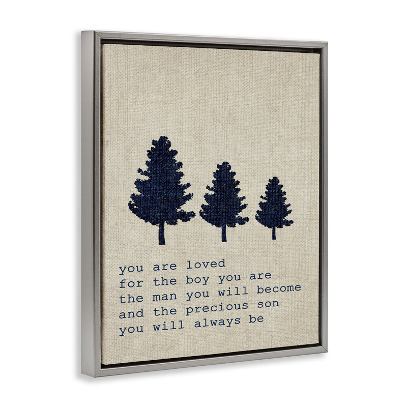 «You Are Loved Son Trees», art mural sur toile par Daphne Polselli, L 25 po x H 31 po, Cadre flottant gris lustré