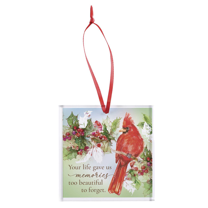 Ornement Cardinal Your Life Gave
