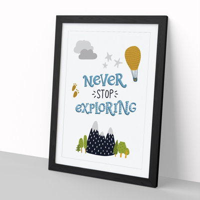 Never Stop Exploring - Picture Frame Typography