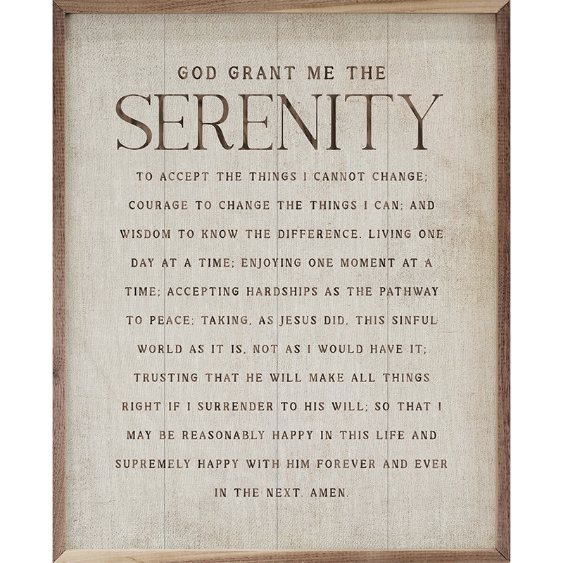 God Grant Me Serenity, H 20 po x l 16 po, Blanc