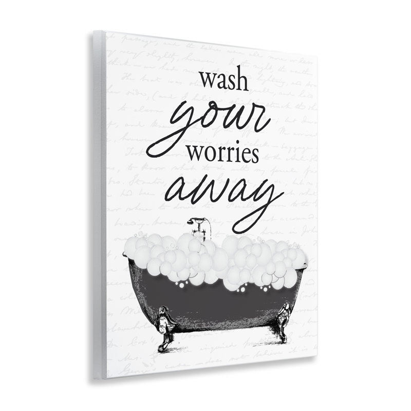 «Bubble Bath Wash Worries», plaque murale par lettrée et doublée