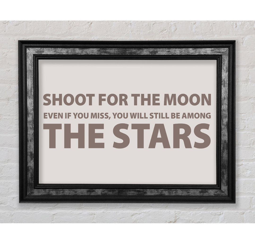 Motivationszitat Shoot For The Moon - Einzelbildrahmen Typografie