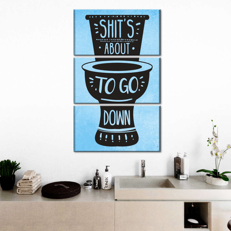 «Crude Humor Shit's About To Go Down II», reproduction sur toile 3 pièces, H 45 po x l 28 po