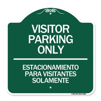 Signmission Designer Series Sign - Bilingual Reserved Parking Sign Visitor Parking Only - Estacionamiento Para Visitantes Solamente | Green & White 18