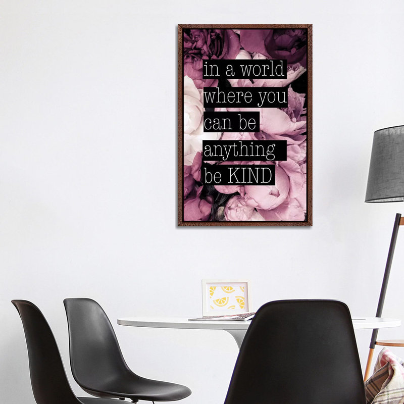Be Kind - Print on Canvas, 101.6cm H x 66.04cm W x 3.81cm D, Classic Brown Wood Framed