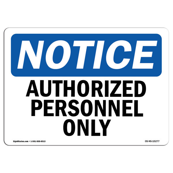 SignMission Authorized Personnel Only Sign | Wayfair