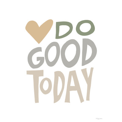 Do Good Today