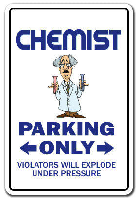 Chemist Decal Parking Sign