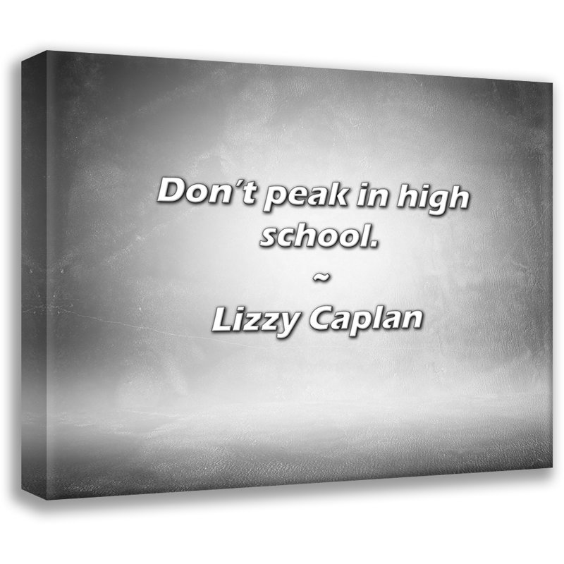 Citation artistique «Ne pointez pas au secondaire». Toile tendue par Lizzy Caplan Gallery