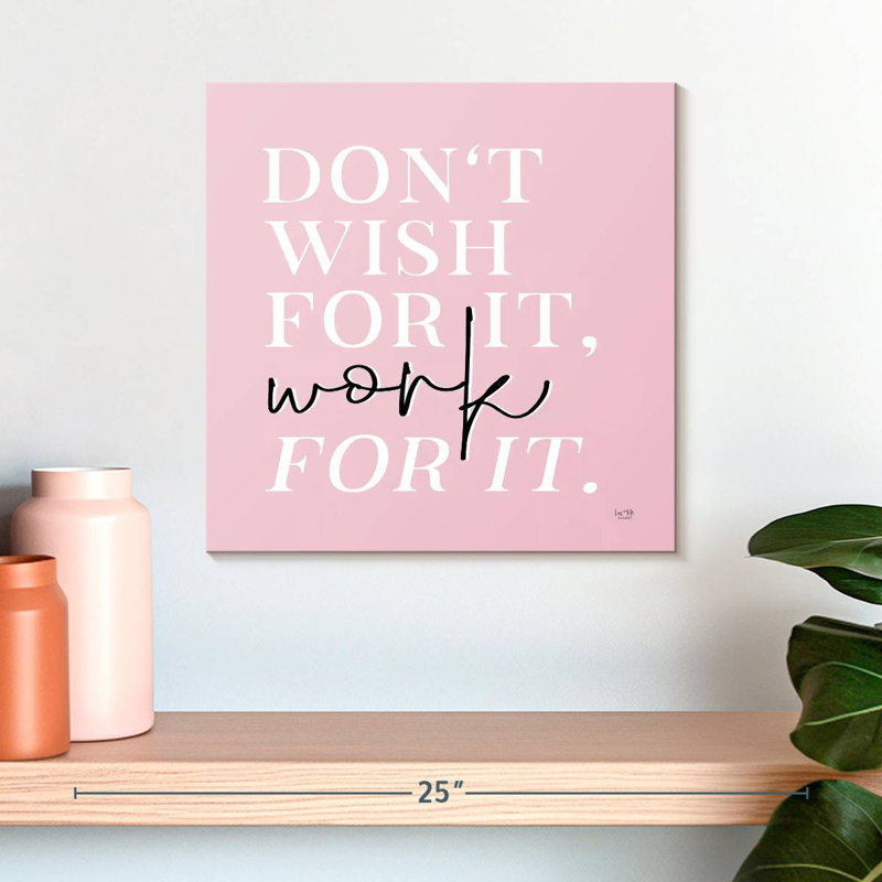 Tergel Work For It, 16" H x 16" W