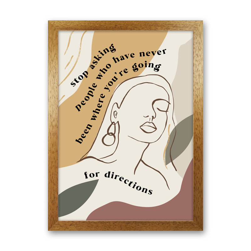 Stop Asking People by Planeta444 - Print, 46cm H x 34cm W x 3cm D, Brown Framed