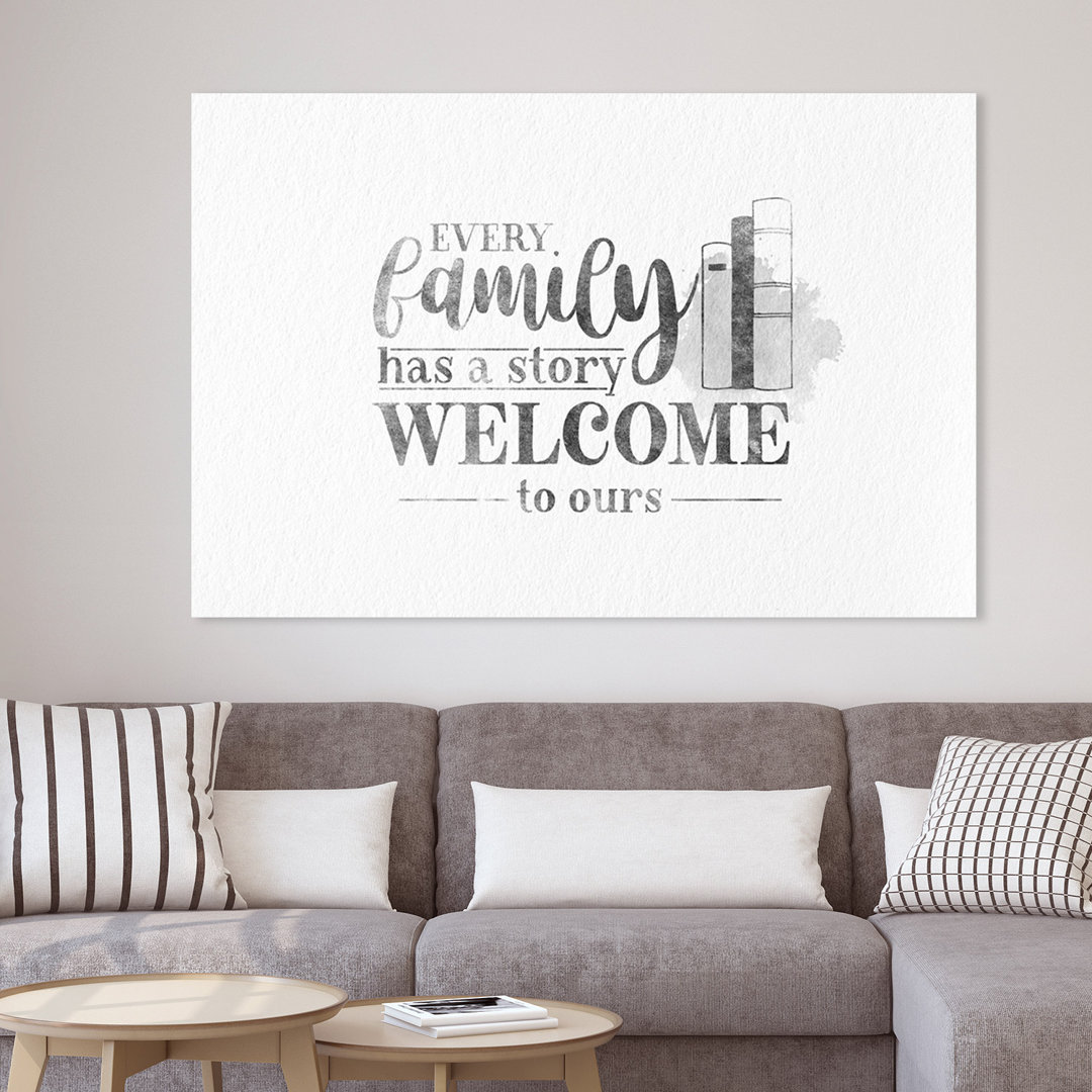 Every family – Premium Leinwanddruck – Kollektion Quote Designs