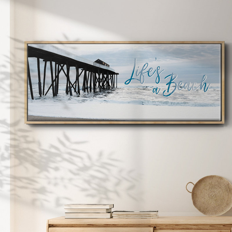 Life's a Beach- Framed Canvas, 24" H x 60" W