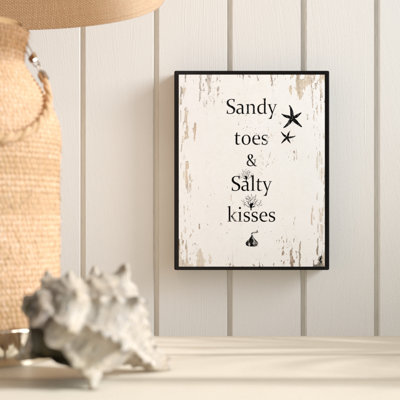" Sandy Toes & Salty Kisses "