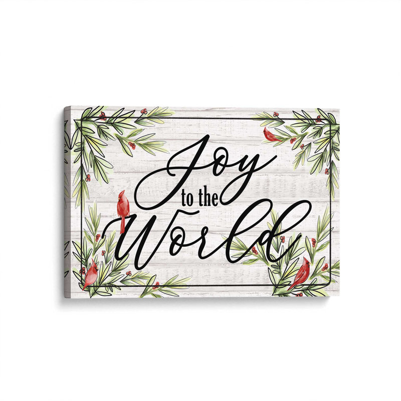 «Joy to the world» par Dogwood, L 30 po x H 20 po, Ne s’applique pas, Toile tendue