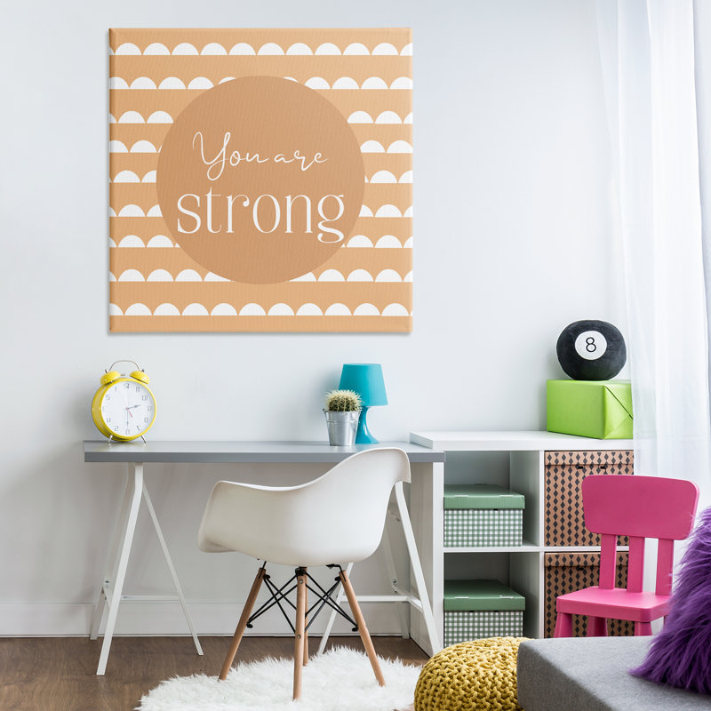 «You Are Strong Affirmation», conception par Christine Simpson Art, H 36 po x l 36 po