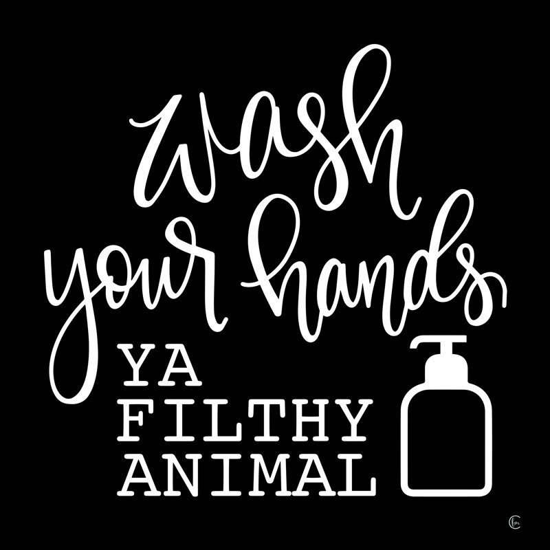 «Wash Your Hands» par Fearful Made Creations - impression, H 12 po x l 12 po, Non, Toile tendue