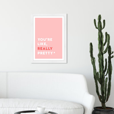 " Really Pretty "