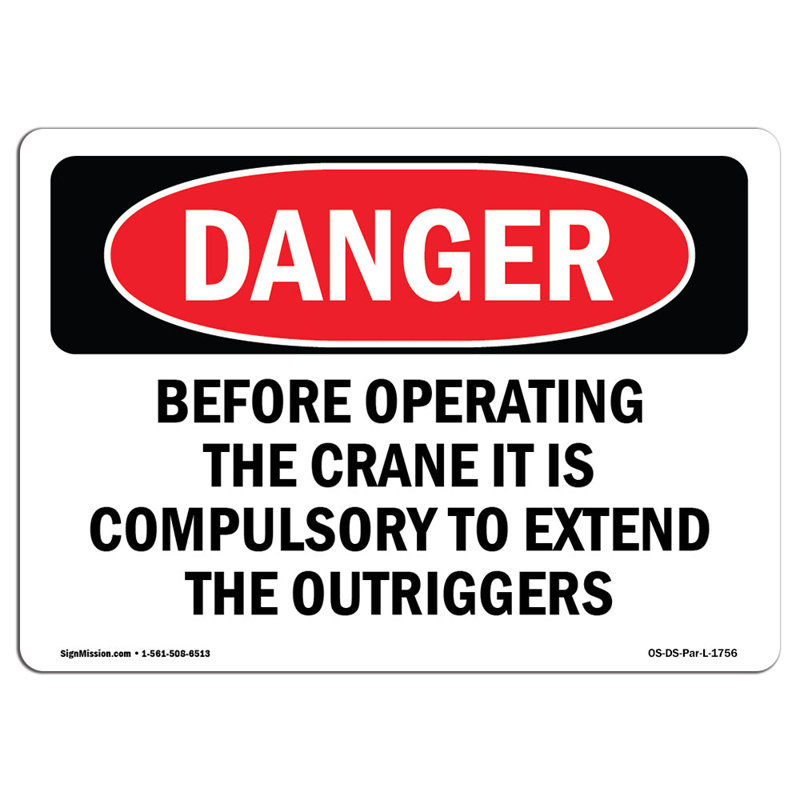 Signe de l'OSHA «Danger Extend Outriggers», H 12 po x l 18 po x P 0,1 po